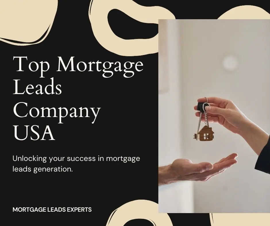 Best Mortgage Leads Generation Company in USA