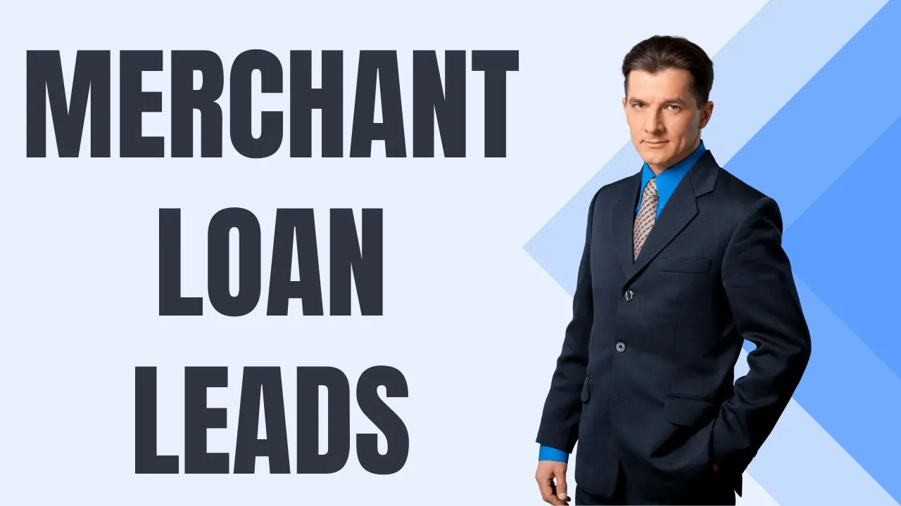 merchant loan leads