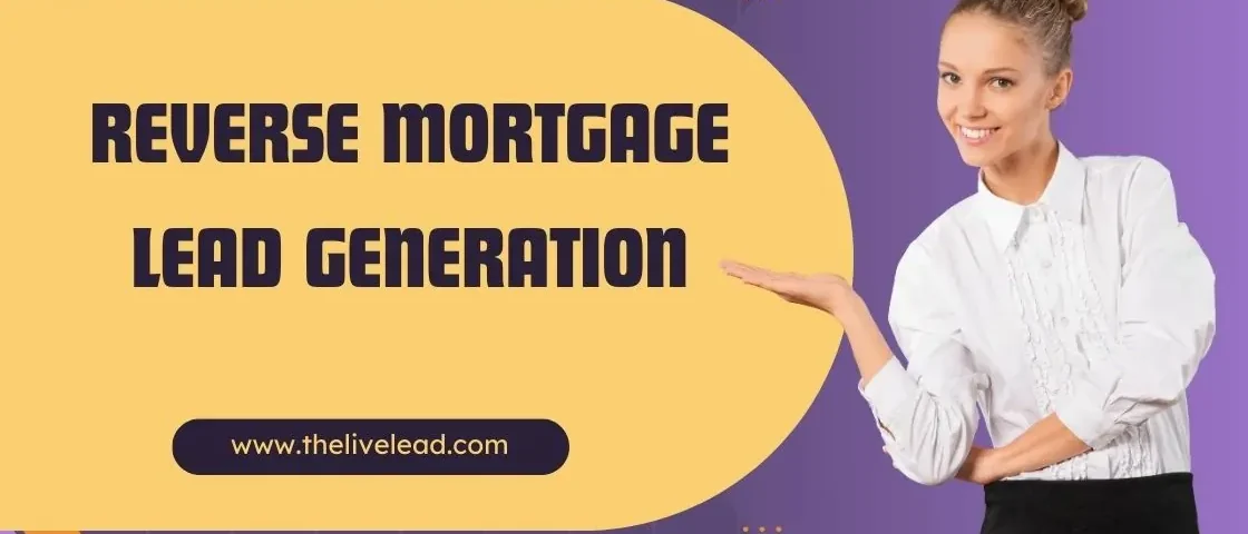 reverse mortgage lead generation