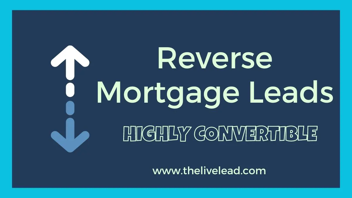 reverse mortgage leads