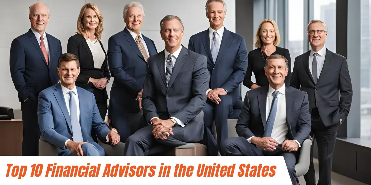 top 10 financial advisors in the united states